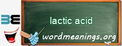 WordMeaning blackboard for lactic acid